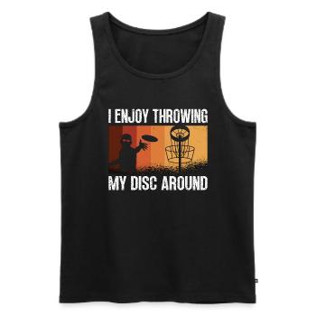 Flying Disc I Enjoy Throwing My Disc Around Golfer - Men's Premium Organic Tank Top - black - Front - Michal (187cm)