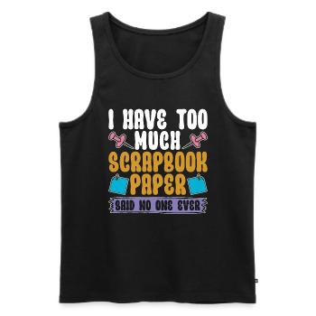 Scrapbooking I Have Too Much Scrapbook Journaling - Men's Premium Organic Tank Top - black - Front - AI Model Male 178 light (178cm)
