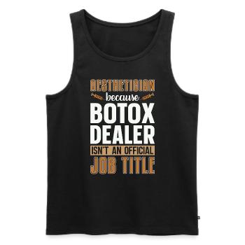 Esthéticienne Parce que Dealer Botox Cosmétologue - Débardeur bio Premium Homme - noir - Devant - AI Model Male 178 light (178cm)