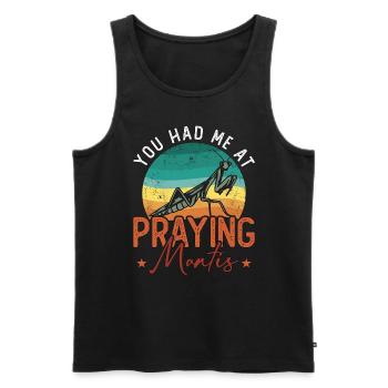 Entomologist You Had Me At Praying Mantis Insects - Men's Premium Organic Tank Top - black - Front - Michal (187cm)