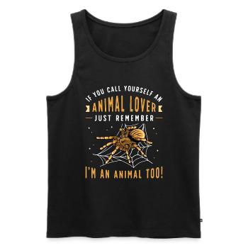 Tarantulas If You Call Yourself Tarantula Breeder - Männer Premium Bio Tank Top - Schwarz - Vorne - Michal (187cm)