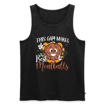 Meatballs This Guy Makes The Best Italian Food - Men's Premium Organic Tank Top - black - Front - AI Model Male 178 light (178cm)