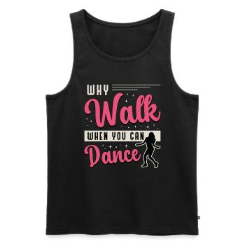 Mouvements de danse Pourquoi marcher quand on peut danser Danser - Débardeur bio Premium Homme - noir - Devant - Michal (187cm)