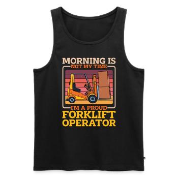 Forklift Operator Morning Is Not My Truck Driver - Männer Premium Bio Tank Top - Schwarz - Vorne - Michal (187cm)
