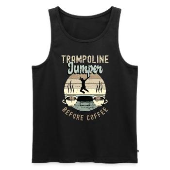 Trampoline Jumper Before Trampolining Coffee Lover - Men's Premium Organic Tank Top - black - Front - AI Model Male 178 light (178cm)