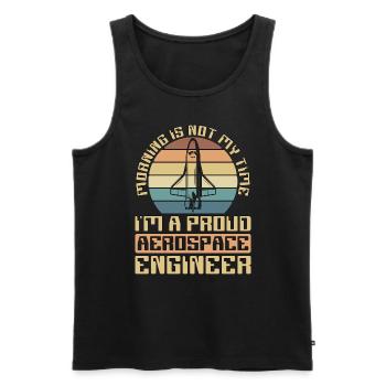 Aerospace Engineer Morning Is Not My Time Aviation - Männer Premium Bio Tank Top - Schwarz - Vorne - Michal (187cm)