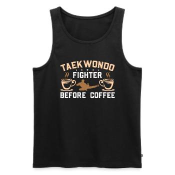 Taekwondo Fighter Before Martial Arts Coffee Lover - Männer Premium Bio Tank Top - Schwarz - Vorne - Michal (187cm)