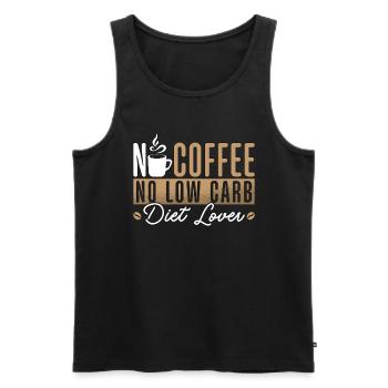 Low Carb Diet Lover No Coffee No Keto Coffee Lover - Men's Premium Organic Tank Top - black - Front - AI Model Male 178 light (178cm)