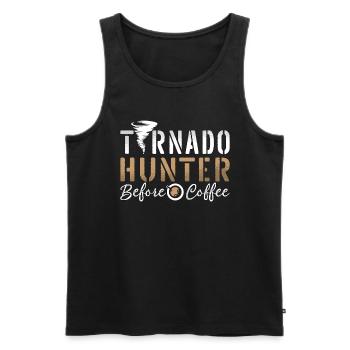 Tornado Hunter Before Meteorologist Coffee Lover - Men's Premium Organic Tank Top - black - Front - Michal (187cm)