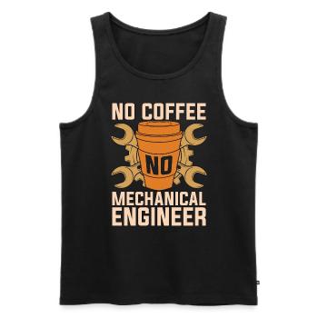 Mechanical Engineer No Coffee Auto Mechanic Coffee - Men's Premium Organic Tank Top - black - Front - Michal (187cm)