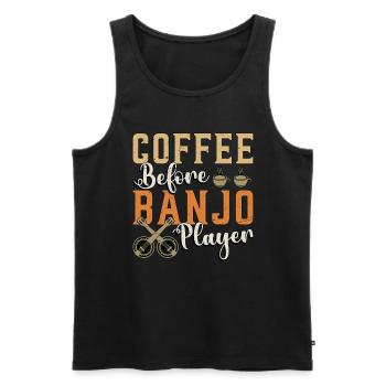 Banjo Player Coffee Before Instrument Coffee Lover - Männer Premium Bio Tank Top - Schwarz - Vorne - Michal (187cm)