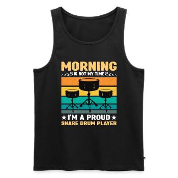 Snare Drum Player Morning Is Not My Time Drumming - Men's Premium Organic Tank Top - black - Front - AI Model Male 178 light (178cm)