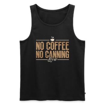 Canning Lover No Coffee No Jam Maker Coffee Lover - Men's Premium Organic Tank Top - black - Front - AI Model Male 178 light (178cm)