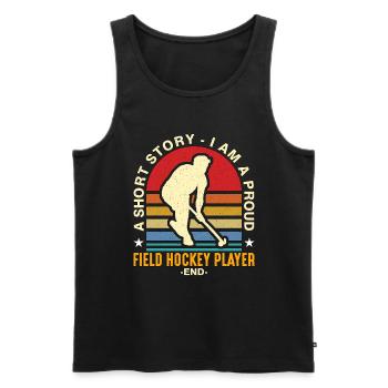 Field Hockey Player A Short Story I Am Ice Hockey - Männer Premium Bio Tank Top - Schwarz - Vorne - Michal (187cm)