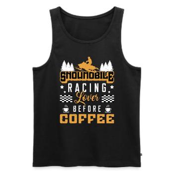 Snowmobile Racing Lover Before Snow Coffee Lover - Men's Premium Organic Tank Top - black - Front - Michal (187cm)