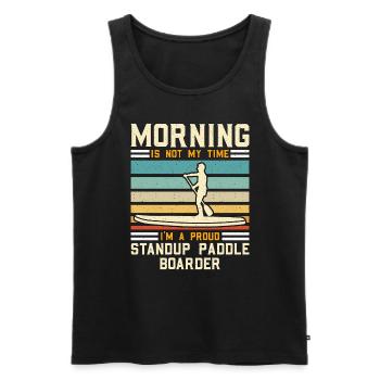 StandUp Paddle Boarder Morning Is Not Water Sport - Männer Premium Bio Tank Top - Schwarz - Vorne - Michal (187cm)