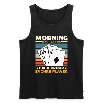 Euchre Player Morning Is Not My Time Playing Cards - Männer Premium Bio Tank Top - Schwarz - Vorne - Michal (187cm)