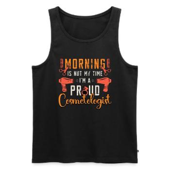Cosmetologist Morning Is Not My Time Esthetician - Men's Premium Organic Tank Top - black - Front - AI Model Male 178 light (178cm)