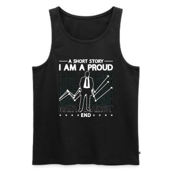 Data Analyst A Short Story I Am A Proud Programmer - Männer Premium Bio Tank Top - Schwarz - Vorne - Michal (187cm)