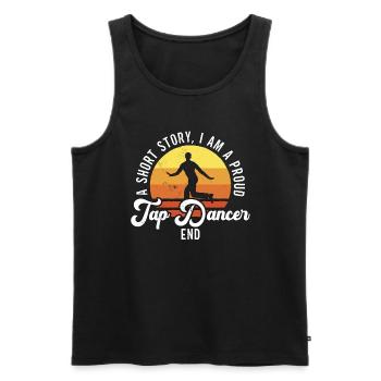 Tap Dancer A Short Story I Am Contemporary Dancer - Men's Premium Organic Tank Top - black - Front - Michal (187cm)