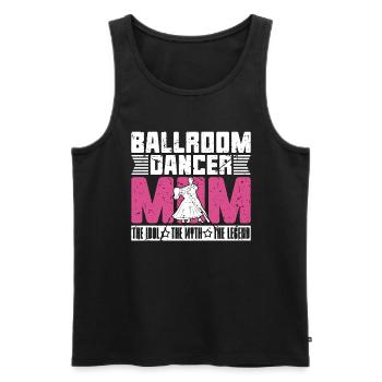 Ballroom Dancer Mom The Idol Loves Ballroom Dance - Männer Premium Bio Tank Top - Schwarz - Vorne - Michal (187cm)