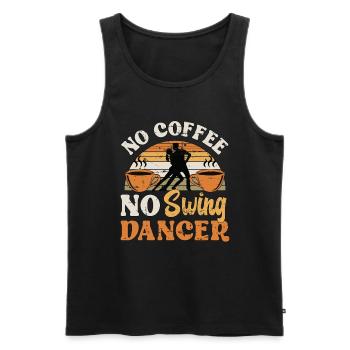 Swing Dancer No Coffee No Swing Music Coffee Lover - Men's Premium Organic Tank Top - black - Front - Michal (187cm)
