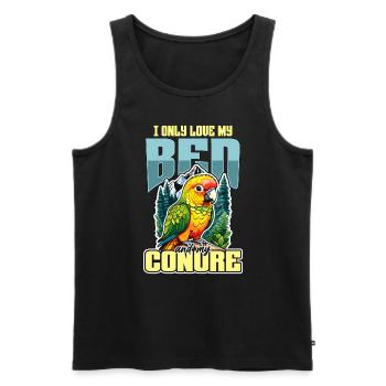 Conure I Only Love My Bed And My Parrot Bird Lover - Männer Premium Bio Tank Top - Schwarz - Vorne - AI Model Male 178 light (178cm)