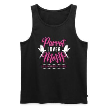 Parrot Lover Mom The Idol The Myth The Bird Lover - Men's Premium Organic Tank Top - black - Front - AI Model Male 178 light (178cm)