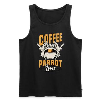 Amateur de perroquet Café avant que propriétaire d’oiseau amateur de café - Débardeur bio Premium Homme - noir - Devant - Michal (187cm)