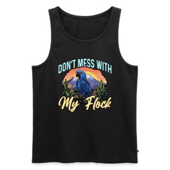 Macaw Bird Don't Mess With Bird Owner Macaw Lover - Männer Premium Bio Tank Top - Schwarz - Vorne - AI Model Male 178 light (178cm)