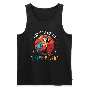 Macaw Bird You Had Me At I Have Parrot Macaw Lover - Männer Premium Bio Tank Top - Schwarz - Vorne - AI Model Male 178 light (178cm)