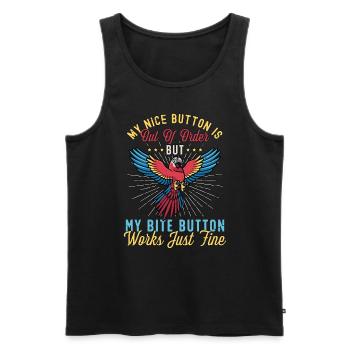 Macaw Bird My Nice Button Is Out Parrot Bird Lover - Männer Premium Bio Tank Top - Schwarz - Vorne - Michal (187cm)