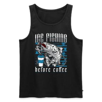 Ice Fishing Before Coffee Ice Fisher Coffee Lover - Men's Premium Organic Tank Top - black - Front - AI Model Male 178 light (178cm)