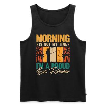 Bass Fisherman Morning Is Not My Time Bass Fishing - Männer Premium Bio Tank Top - Schwarz - Vorne - Michal (187cm)