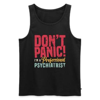 Psychiatre Ne paniquez pas, je suis un médecin psychologue - Débardeur bio Premium Homme - noir - Devant - AI Model Male 178 light (178cm)