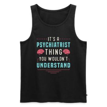 C’est un truc de psychiatre Psychiatre travailleur social - Débardeur bio Premium Homme - noir - Devant - AI Model Male 178 light (178cm)