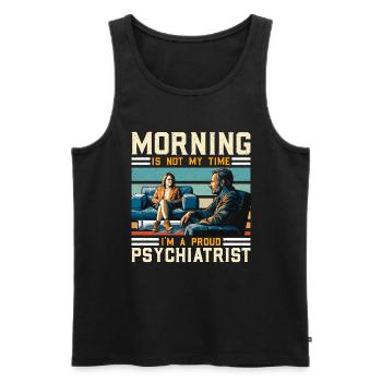 Psychiatre Morning Is Not My Time Psychanalyste - Débardeur bio Premium Homme - noir - Devant - AI Model Male 178 light (178cm)