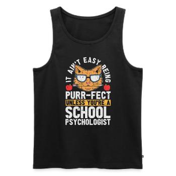 School Psych It Ain't Easy Being Purr-Fect Teacher - Men's Premium Organic Tank Top - black - Front - Michal (187cm)