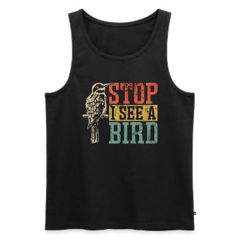 Birdwatching Stop I See A Bird Feeder Birdwatcher - Men's Premium Organic Tank Top - black - Front - AI Model Male 178 light (178cm)