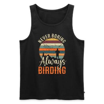 Birdwatching Never Boring Always Retro Bird Feeder - Men's Premium Organic Tank Top - black - Front - AI Model Male 178 light (178cm)