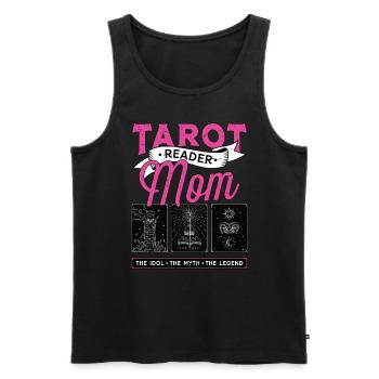 Tarot Reader Mom The Idol The Myth Fortune Telling - Men's Premium Organic Tank Top - black - Front - Michal (187cm)