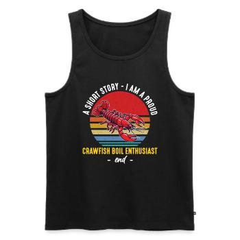 Crawfish Boil A Short Story I Am A Cajun Crawfish - Men's Premium Organic Tank Top - black - Front - AI Model Male 178 light (178cm)