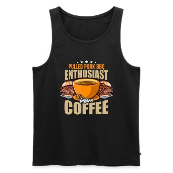 Pulled Pork BBQ Enthusiast Before BBQ Coffee Lover - Men's Premium Organic Tank Top - black - Front - AI Model Male 178 light (178cm)