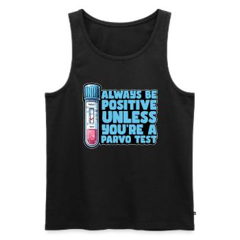 Veterinary Nurse Always Be Positive Veterinarian - Men's Premium Organic Tank Top - black - Front - AI Model Male 178 light (178cm)