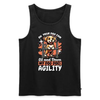 Dog Agility Training Oh Your Dog Can Sit Dog Owner - Men's Premium Organic Tank Top - black - Front - AI Model Male 178 light (178cm)