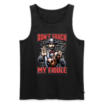 Fiddle Don't Touch My Fiddle Musical Instrument - Men's Premium Organic Tank Top - black - Front - AI Model Male 178 light (178cm)