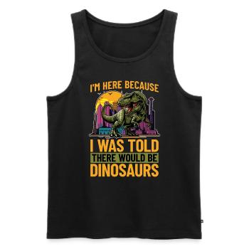 Paleontology I'm Here Because I Was Fossil Hunter - Männer Premium Bio Tank Top - Schwarz - Vorne - Michal (187cm)