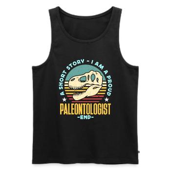Paleontologist A Short Story I Am A Fossil Hunter - Men's Premium Organic Tank Top - black - Front - Michal (187cm)