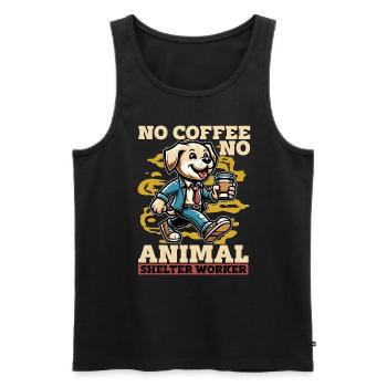 Animal Shelter No Coffee No Dog Owner Coffee Lover - Männer Premium Bio Tank Top - Schwarz - Vorne - Michal (187cm)