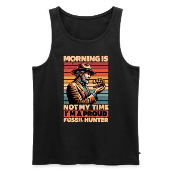Fossil Hunter Morning Is Not My Time Archaeology - Männer Premium Bio Tank Top - Schwarz - Vorne - Michal (187cm)
